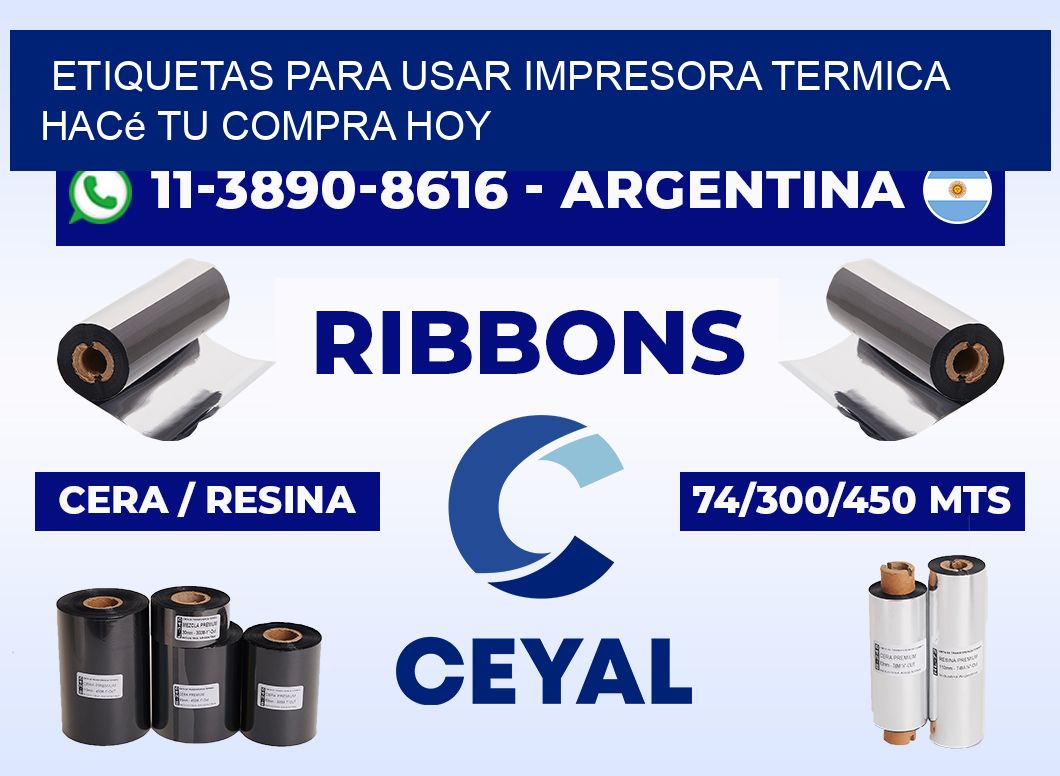 ETIQUETAS PARA USAR IMPRESORA TERMICA Hacé tu compra hoy