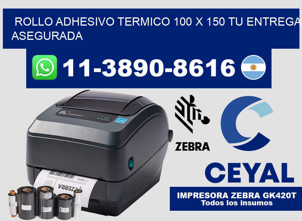 ROLLO ADHESIVO TERMICO 100 X 150 Tu entrega asegurada