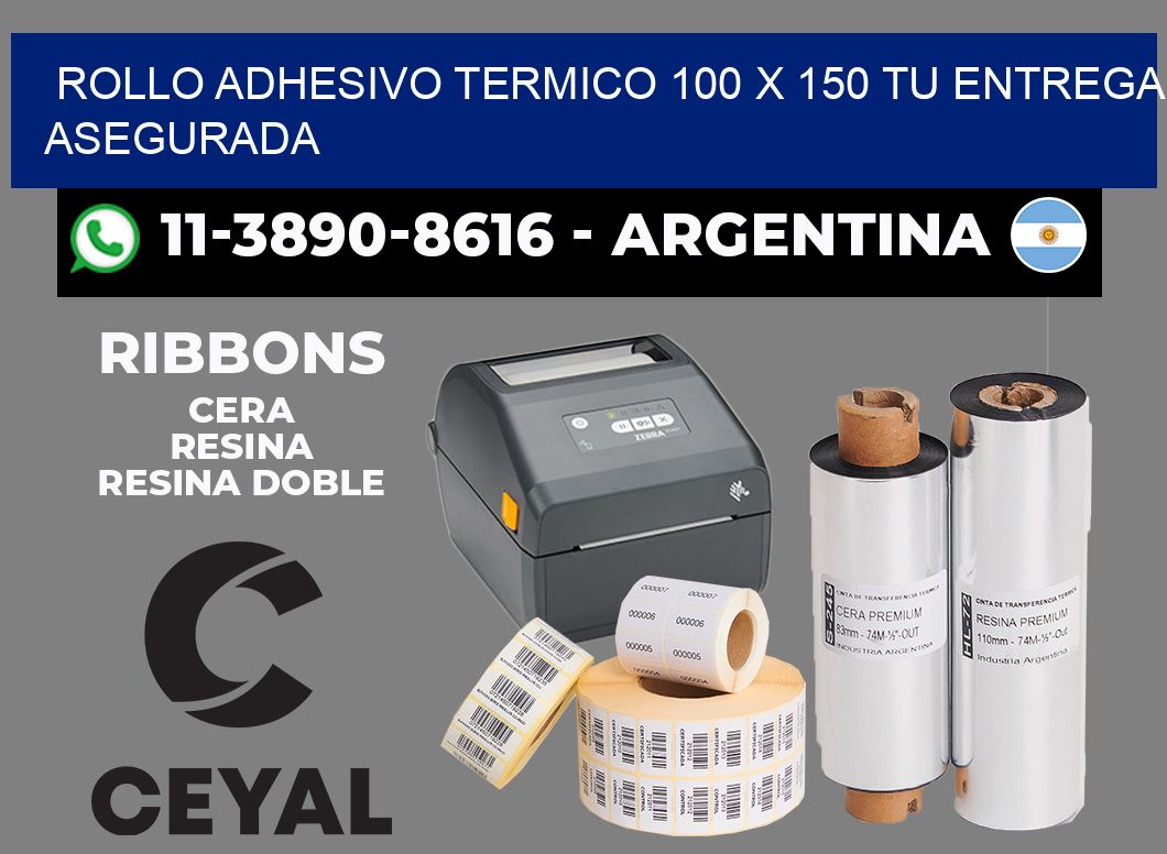 ROLLO ADHESIVO TERMICO 100 X 150 Tu entrega asegurada