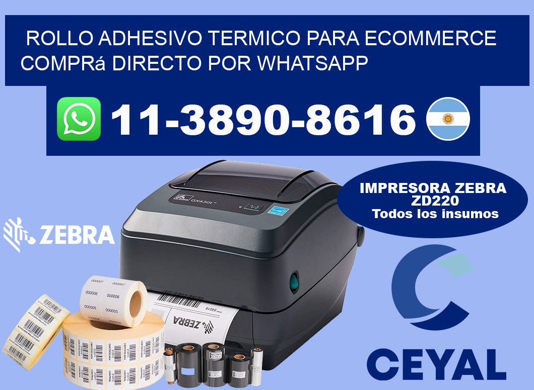 ROLLO ADHESIVO TERMICO PARA ECOMMERCE Comprá directo por WhatsApp