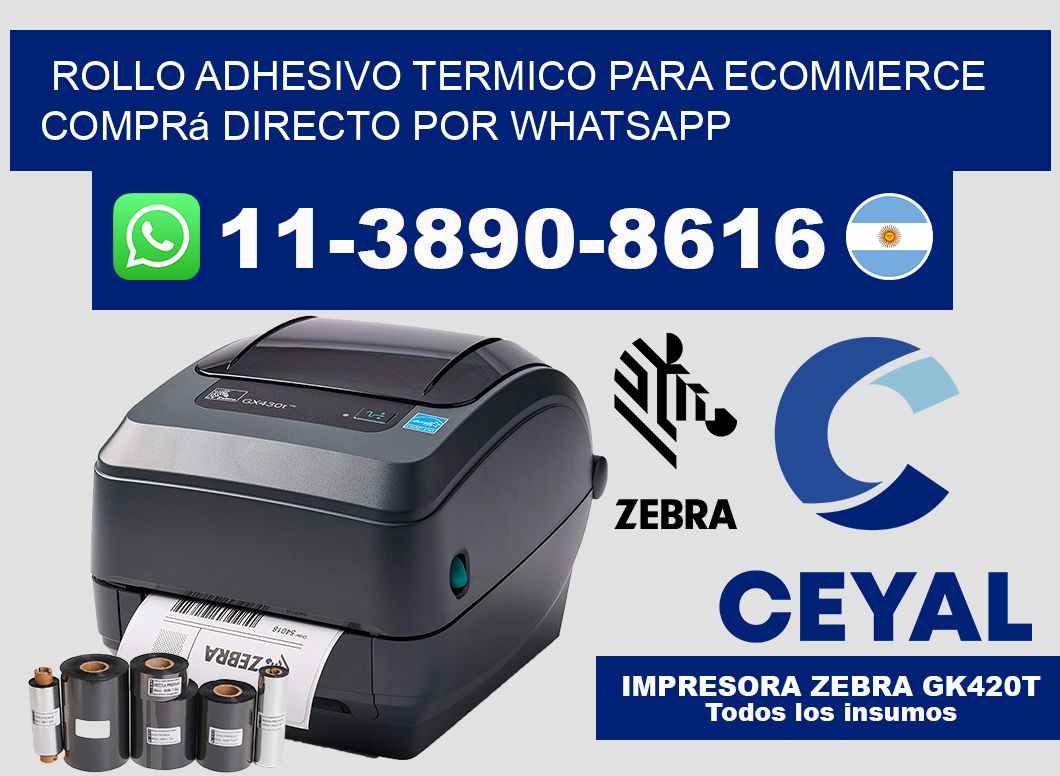 ROLLO ADHESIVO TERMICO PARA ECOMMERCE Comprá directo por WhatsApp