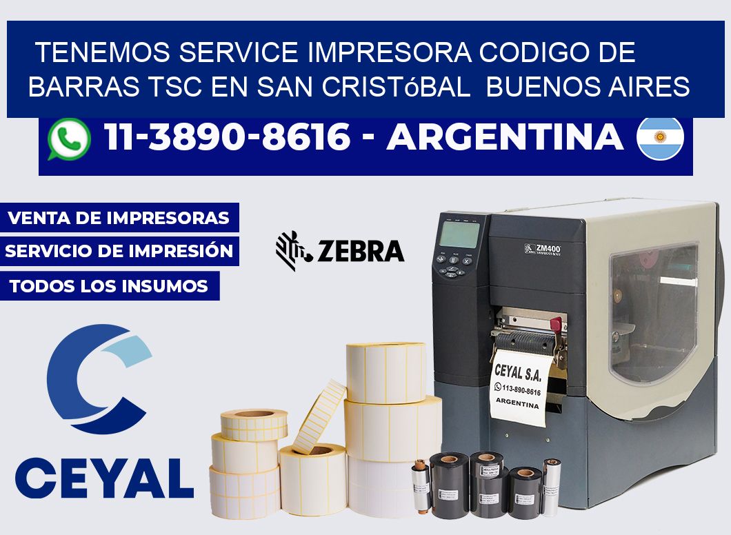 tenemos service impresora codigo de barras TSC en San Cristóbal  Buenos Aires
