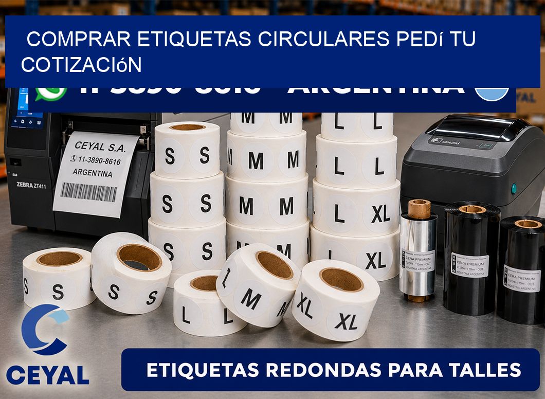 COMPRAR ETIQUETAS CIRCULARES Pedí tu cotización