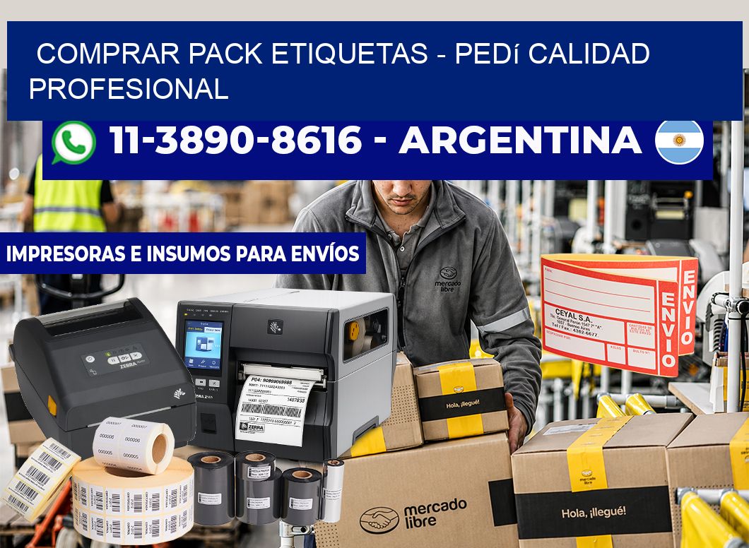 COMPRAR PACK ETIQUETAS - Pedí calidad profesional