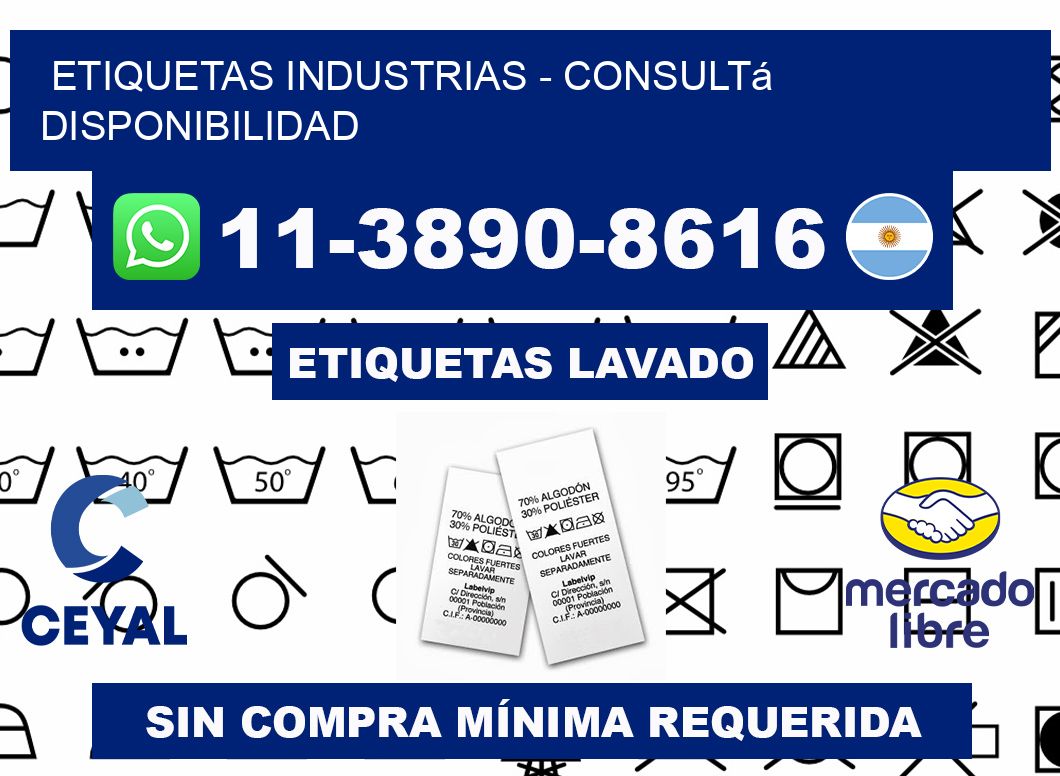 ETIQUETAS INDUSTRIAS - Consultá disponibilidad