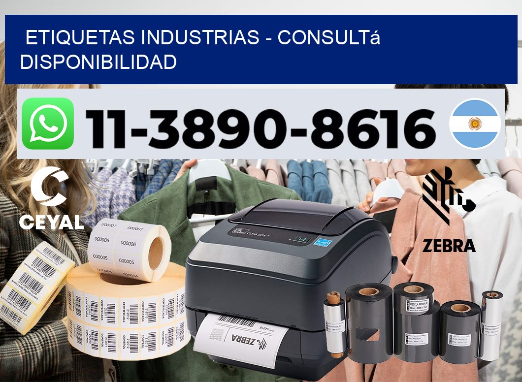 ETIQUETAS INDUSTRIAS - Consultá disponibilidad