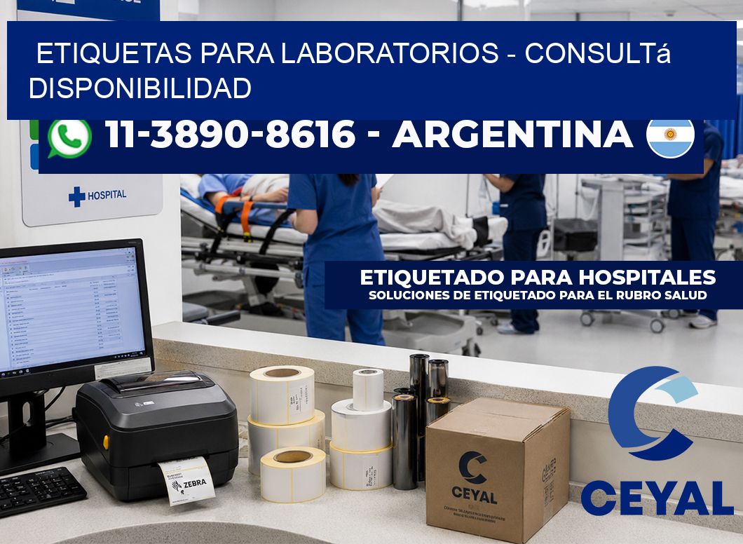 ETIQUETAS PARA LABORATORIOS - Consultá disponibilidad