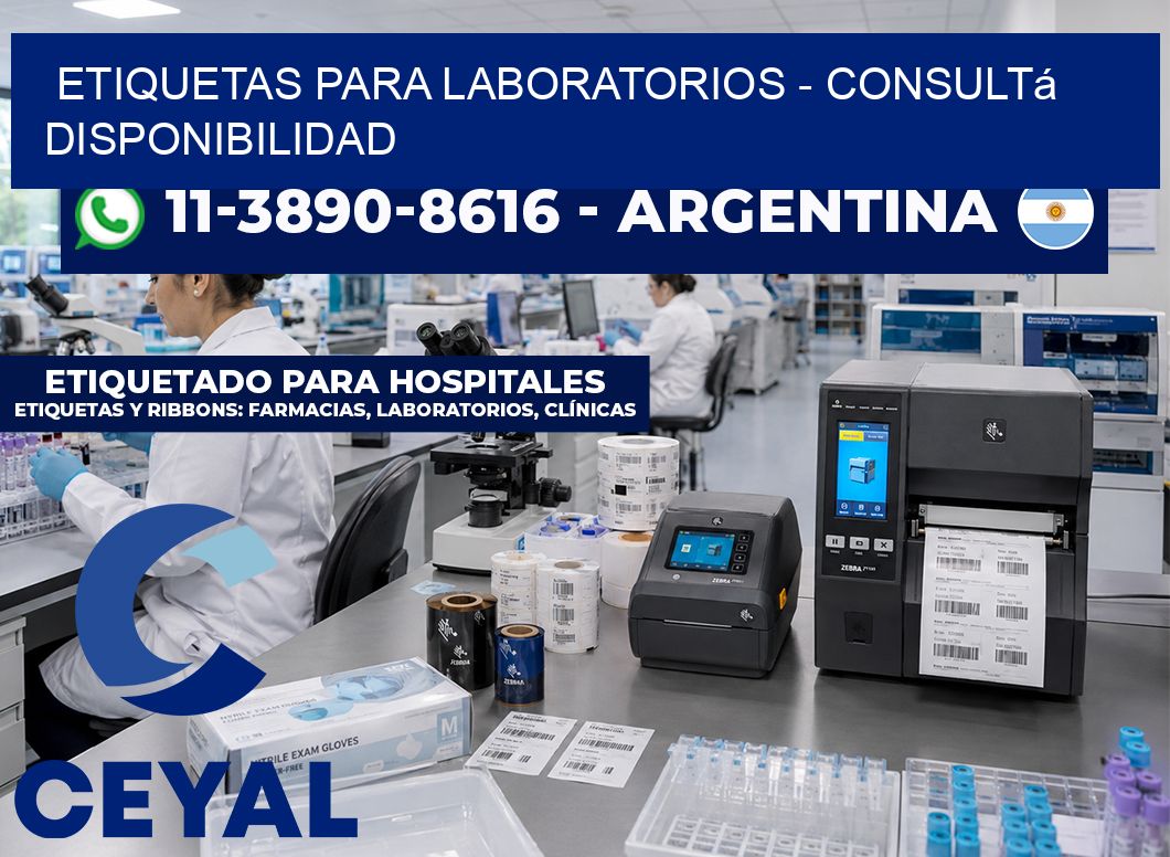 ETIQUETAS PARA LABORATORIOS - Consultá disponibilidad
