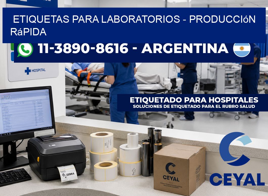 ETIQUETAS PARA LABORATORIOS - Producción rápida