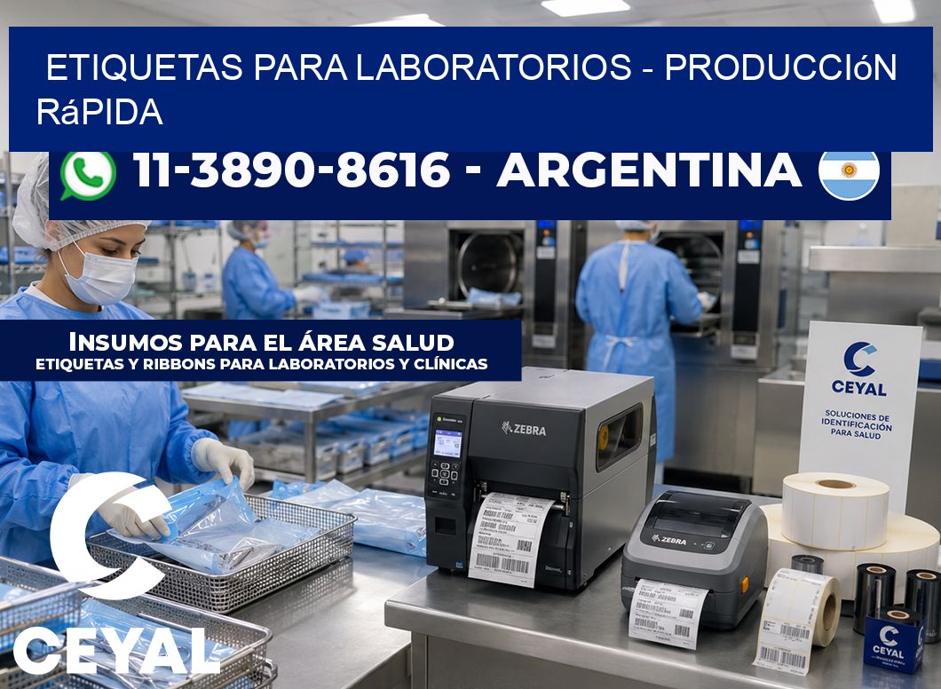 ETIQUETAS PARA LABORATORIOS - Producción rápida