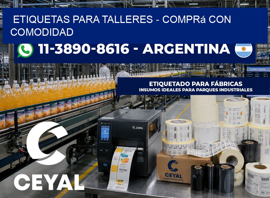 ETIQUETAS PARA TALLERES - Comprá con comodidad