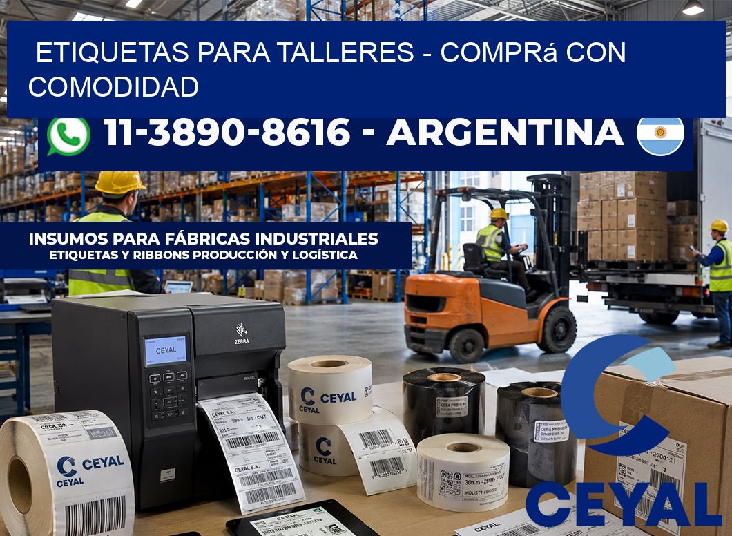 ETIQUETAS PARA TALLERES – Comprá con comodidad