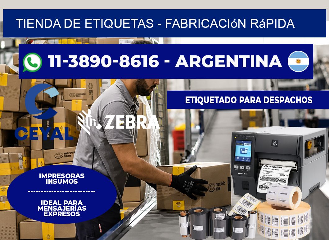 TIENDA DE ETIQUETAS - Fabricación rápida