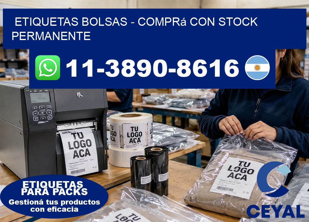 ETIQUETAS BOLSAS - Comprá con stock permanente