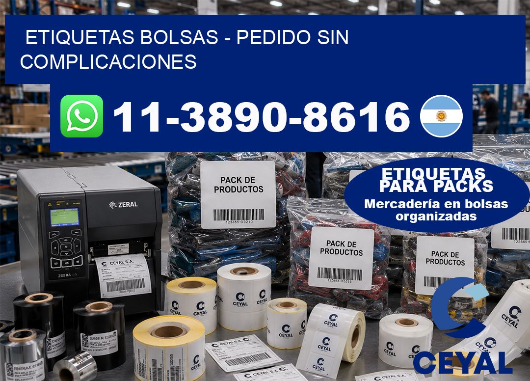 ETIQUETAS BOLSAS - Pedido sin complicaciones