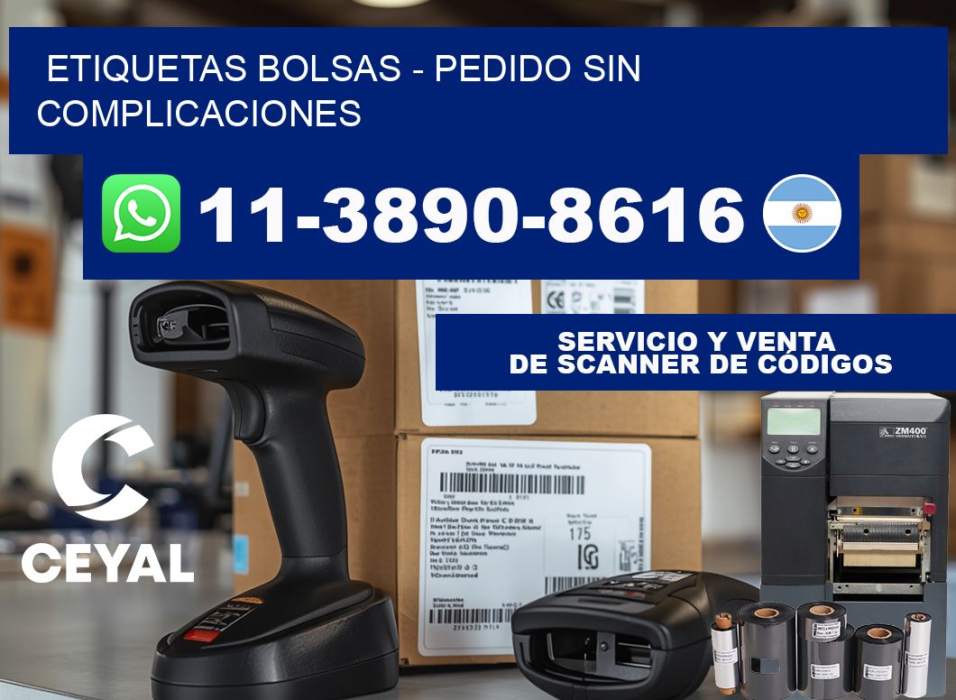 ETIQUETAS BOLSAS - Pedido sin complicaciones