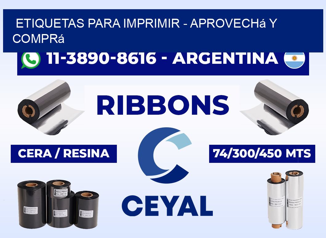 ETIQUETAS PARA IMPRIMIR - Aprovechá y comprá