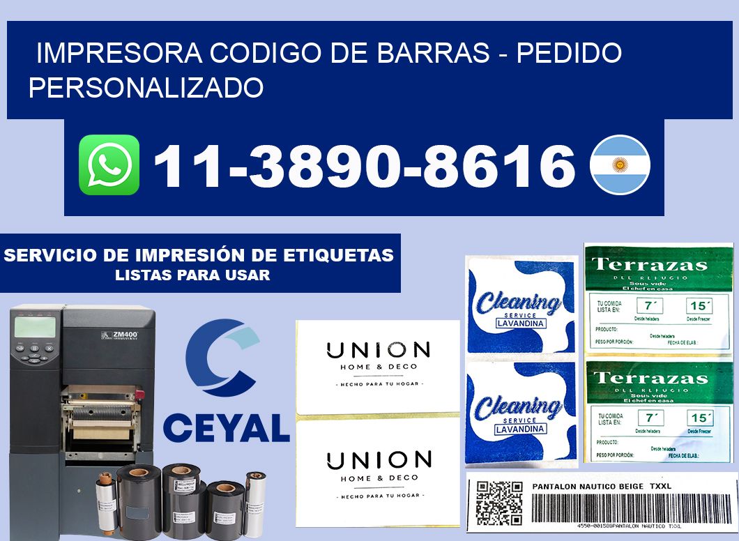 IMPRESORA CODIGO DE BARRAS - Pedido personalizado