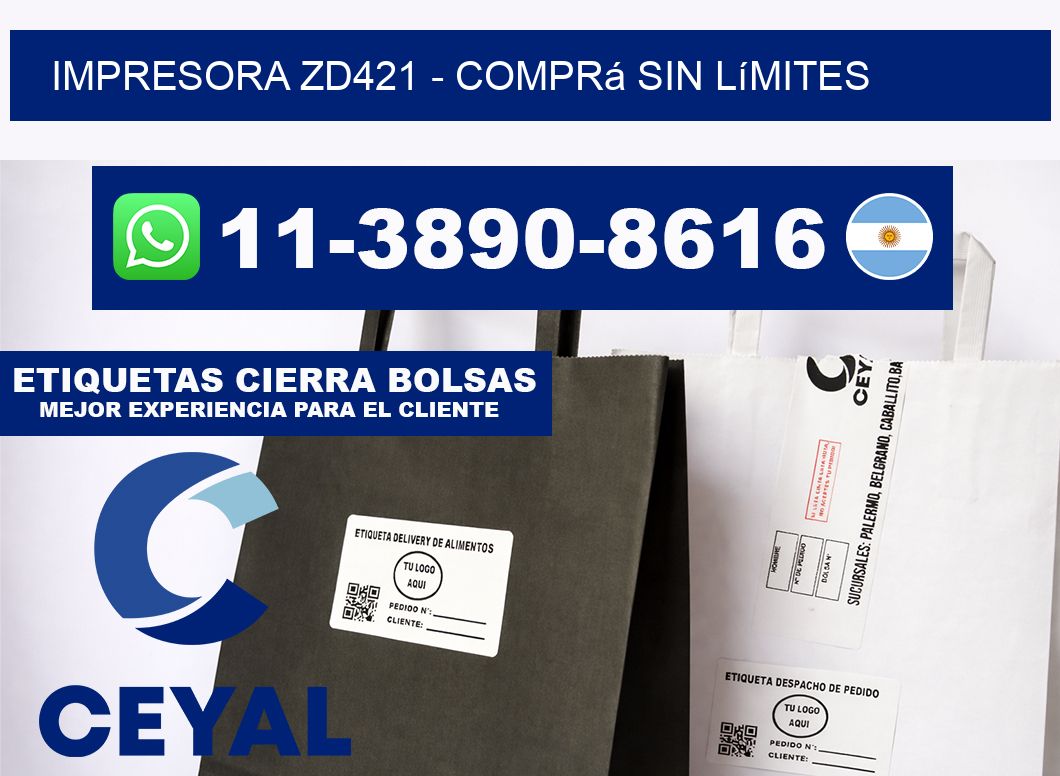 IMPRESORA ZD421 - Comprá sin límites