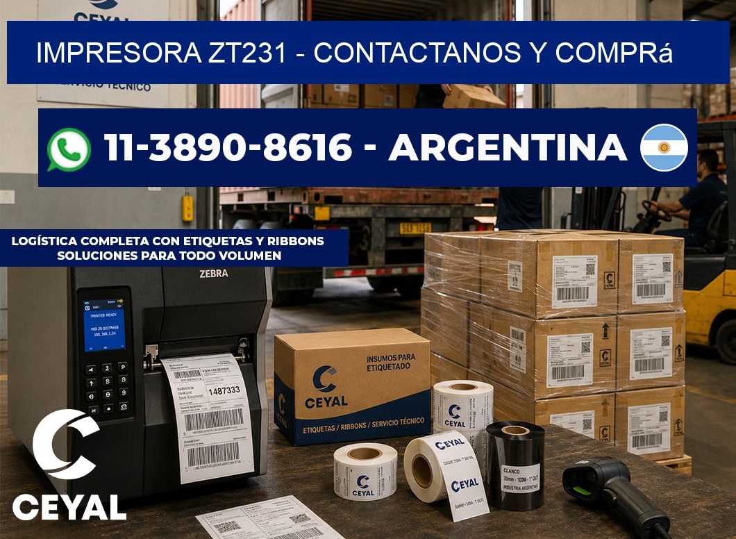 IMPRESORA ZT231 - Contactanos y comprá