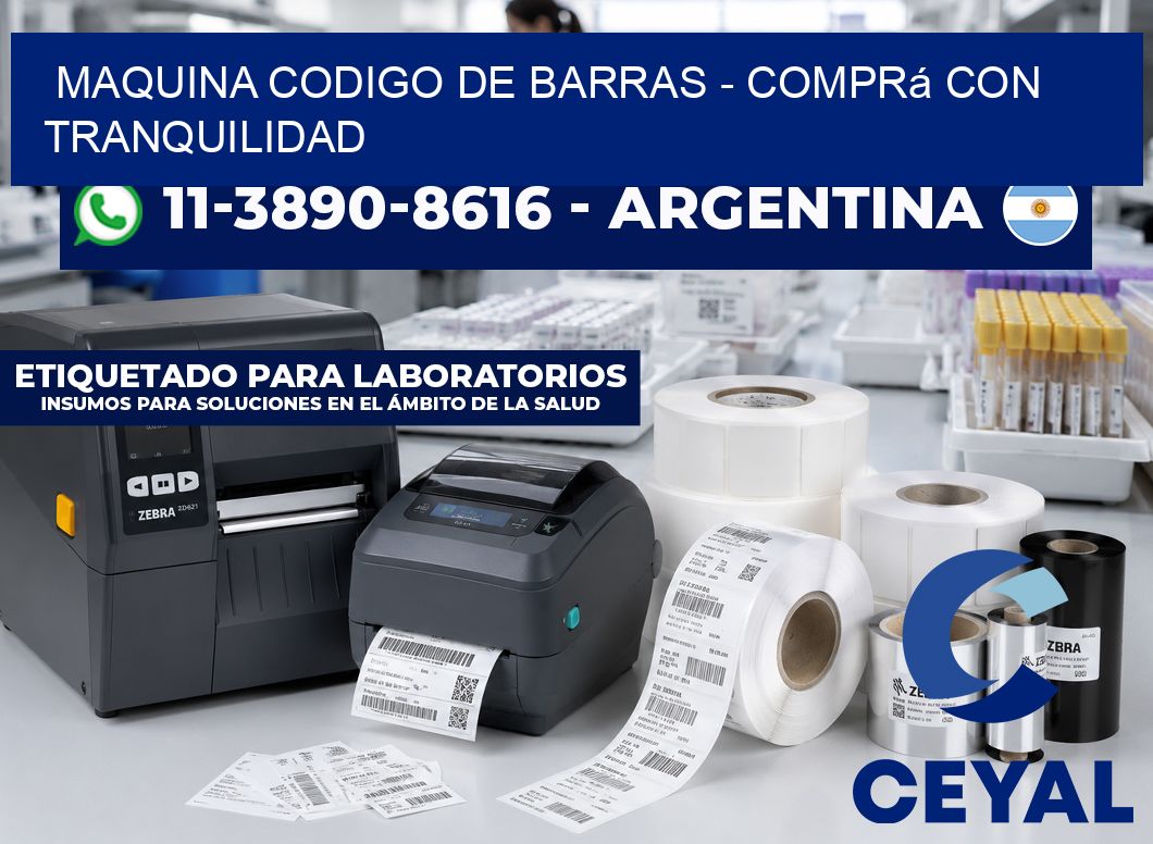 MAQUINA CODIGO DE BARRAS - Comprá con tranquilidad