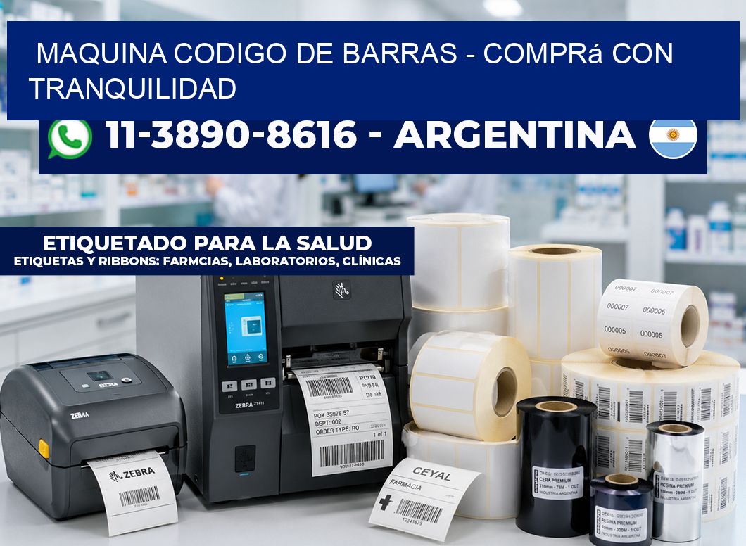 MAQUINA CODIGO DE BARRAS – Comprá con tranquilidad