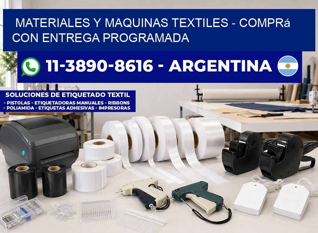 MATERIALES Y MAQUINAS TEXTILES - Comprá con entrega programada