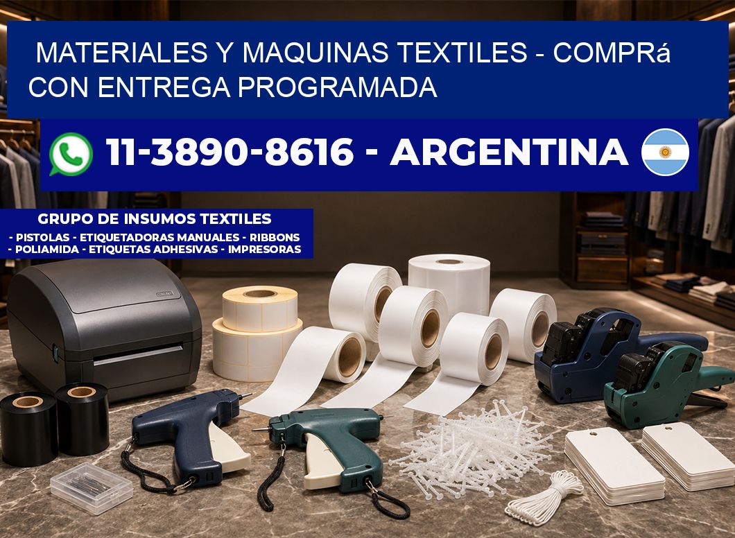 MATERIALES Y MAQUINAS TEXTILES - Comprá con entrega programada