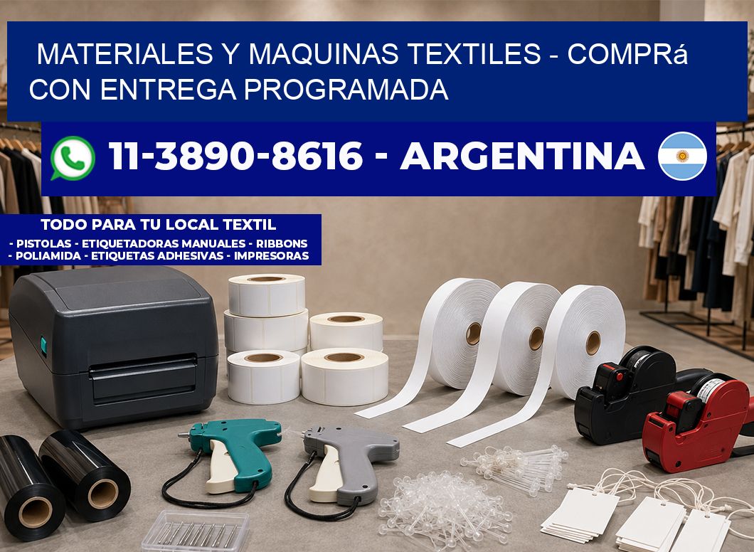 MATERIALES Y MAQUINAS TEXTILES – Comprá con entrega programada