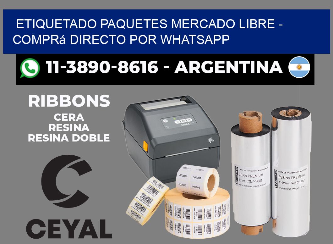etiquetado paquetes mercado libre - Comprá directo por WhatsApp