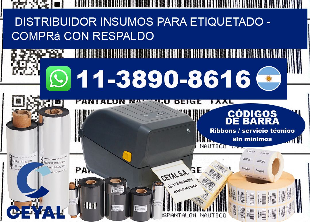 DISTRIBUIDOR INSUMOS PARA ETIQUETADO - Comprá con respaldo