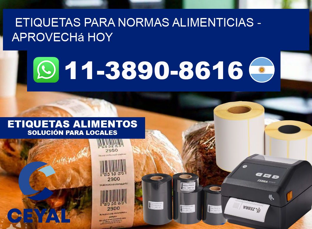 ETIQUETAS PARA NORMAS ALIMENTICIAS - Aprovechá hoy