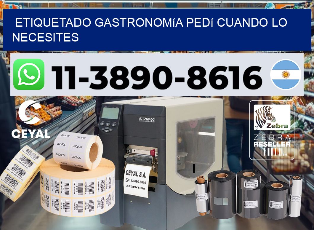 Etiquetado gastronomía Pedí cuando lo necesites