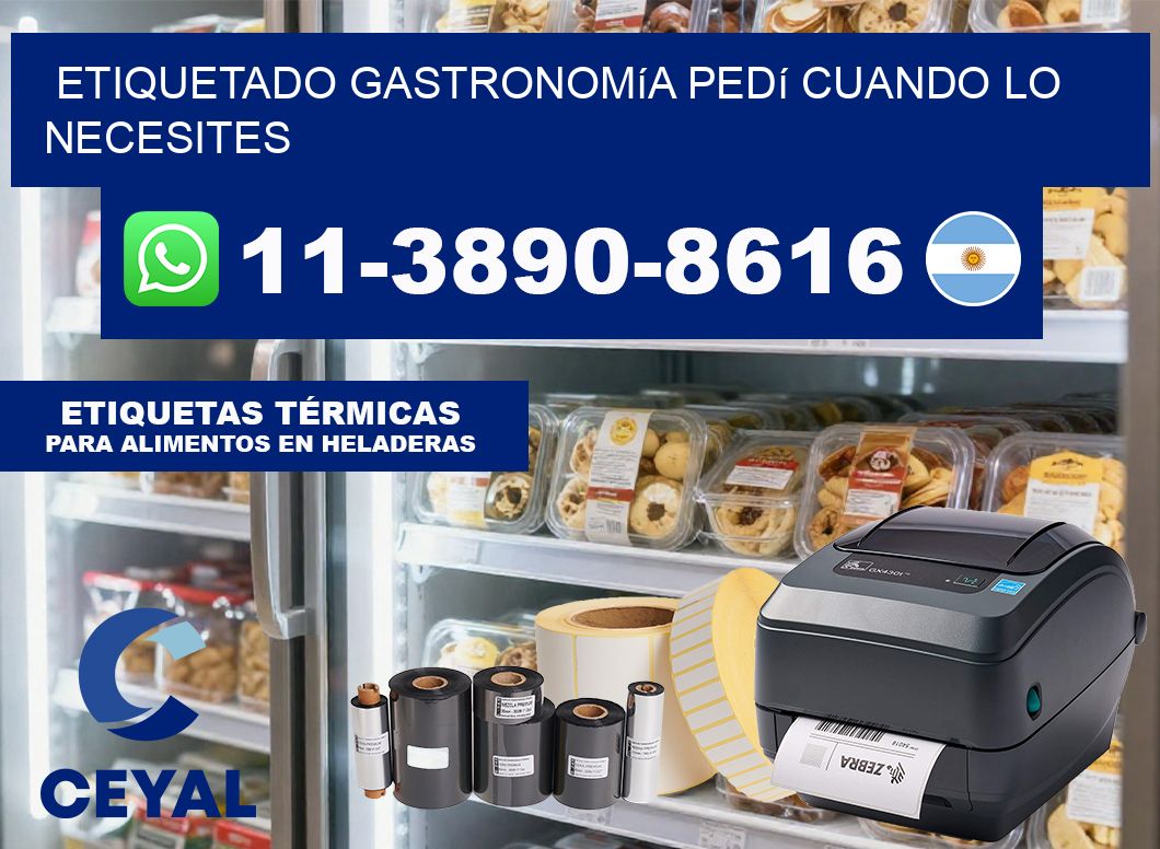 Etiquetado gastronomía Pedí cuando lo necesites