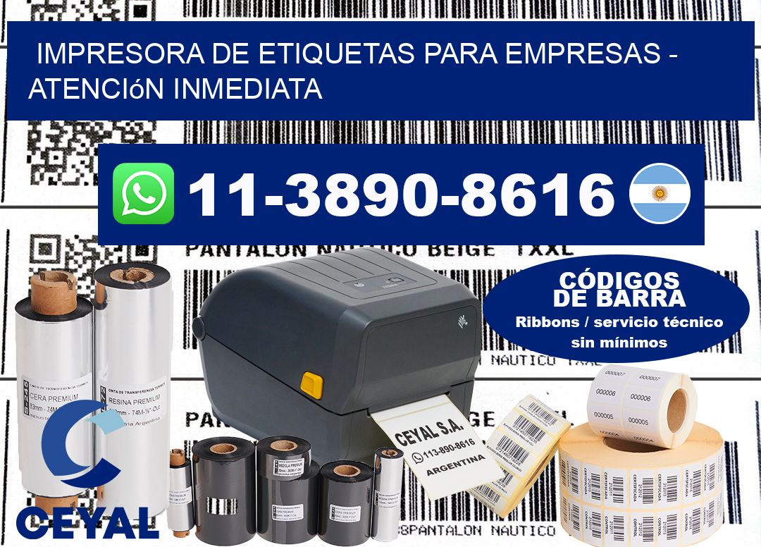 IMPRESORA DE ETIQUETAS PARA EMPRESAS - Atención inmediata
