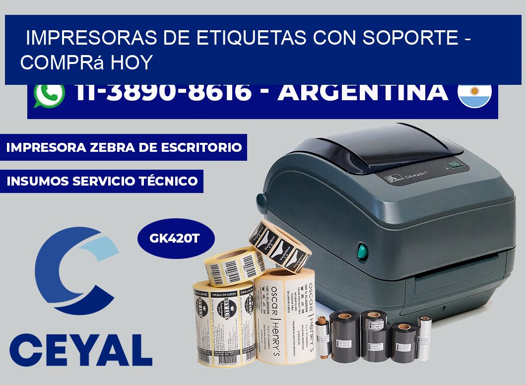 IMPRESORAS DE ETIQUETAS CON SOPORTE - Comprá hoy