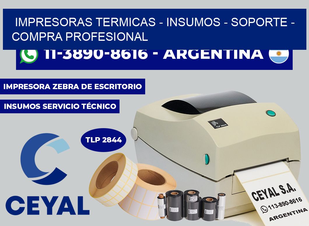 IMPRESORAS TERMICAS – INSUMOS – SOPORTE – Compra profesional